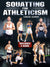 Squatting For Athleticism by Carlos Alonso - BJJ Fanatics