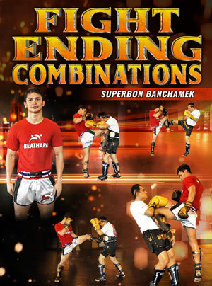 Fight Ending Combinations by Superbon Banchamek - BJJ Fanatics