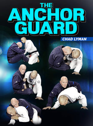 The Anchor Guard by Chad Lyman - BJJ Fanatics