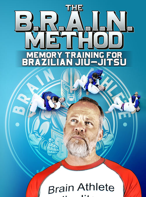 The B.R.A.I.N. Method by Ron White - BJJ Fanatics