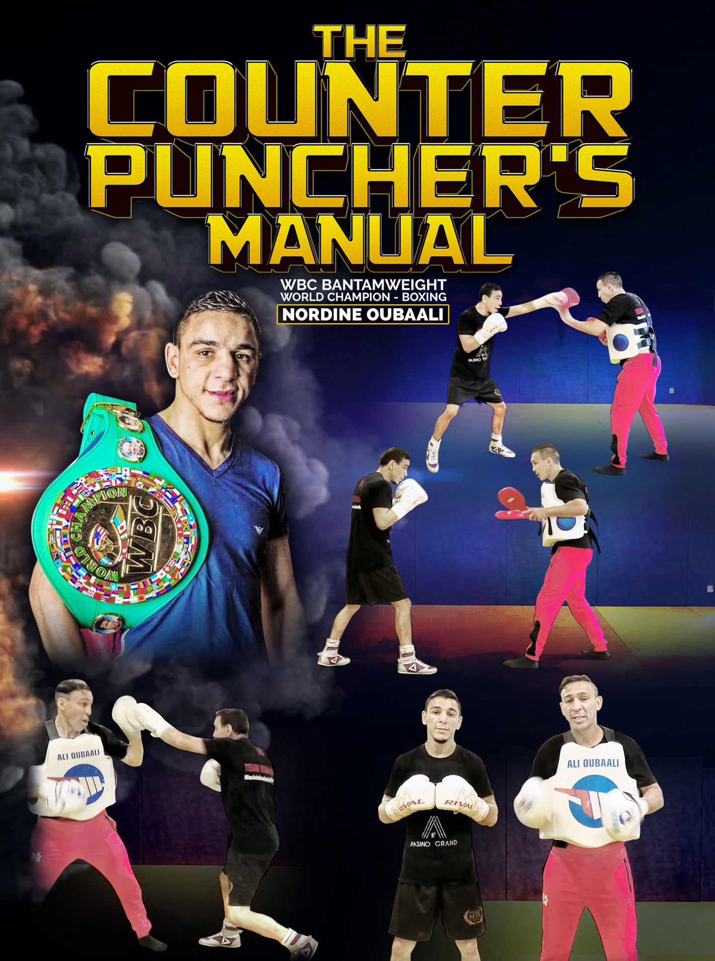 The Counter Punchers Manual by Nordine Oubaali - BJJ Fanatics