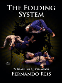 The Folding System by Fernando Reis - BJJ Fanatics