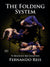 The Folding System by Fernando Reis
