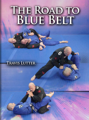 The Road To Blue Belt by Travis Lutter - BJJ Fanatics