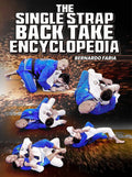 The Single Strap Back Take Encyclopedia by Bernardo Faria