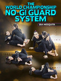 The World Championship No Gi Guard System by Bia Mesquita