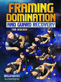 Framing Domination and Guard Recovery by Tom DeBlass