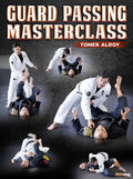 Guard Passing Masterclass by Tomer Alroy