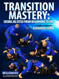 Transition Mastery by Bernardo Faria
