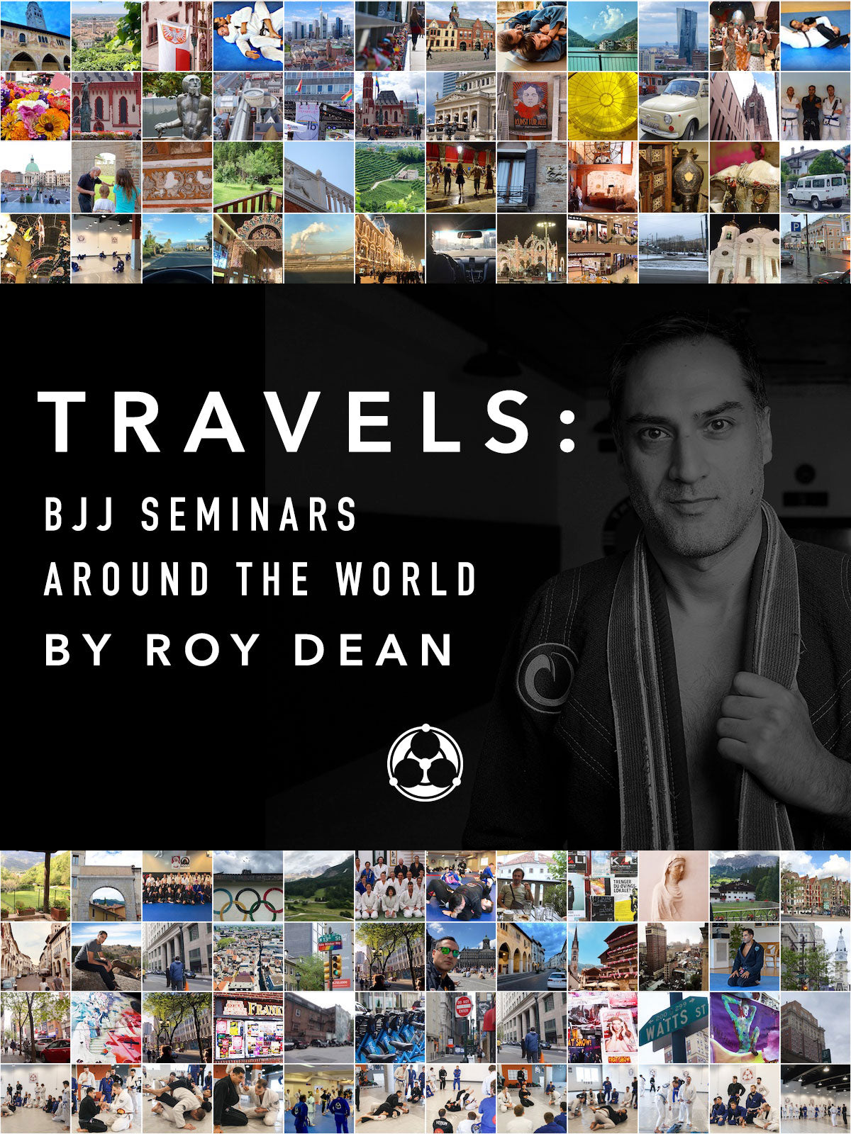 Travels: BJJ Seminars Around the World Digital Only by Roy Dean - BJJ Fanatics