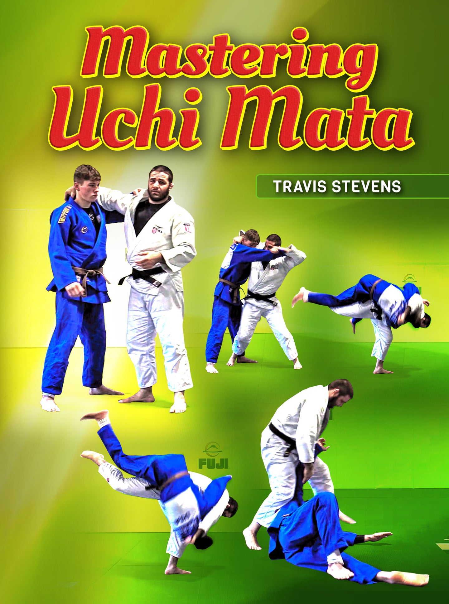 Mastering Uchi Mata by Travis Stevens - BJJ Fanatics