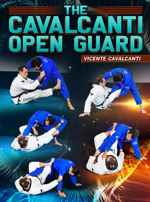 The Cavalcanti Open Guard by Vicente Cavalcanti - BJJ Fanatics