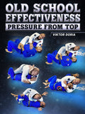 Old School Effectiveness Pressure From Top by Viktor Doria