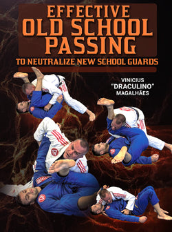 Effective Old School Passing by Vinicius "Draculino" Magalhaes - BJJ Fanatics