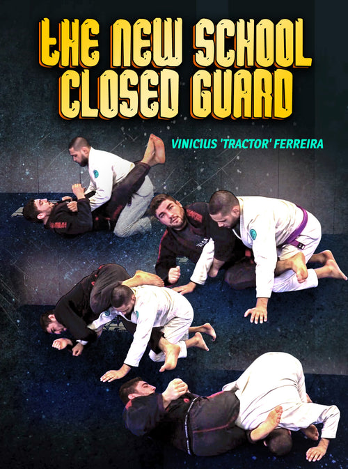 The New School Closed Guard by Vinicius Ferreira - BJJ Fanatics