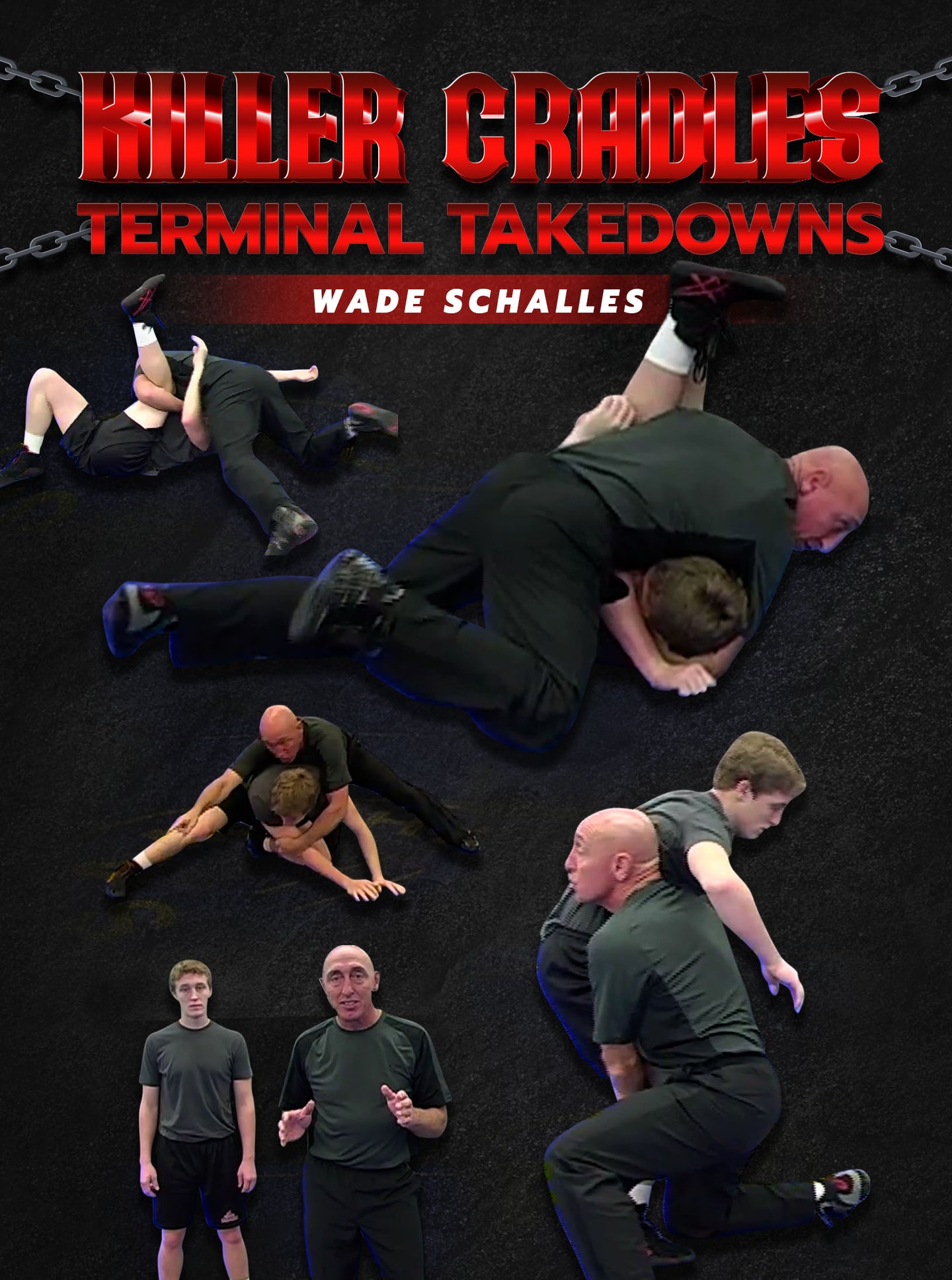 Killer Cradles: Terminal Takedowns by Wade Schalles - BJJ Fanatics