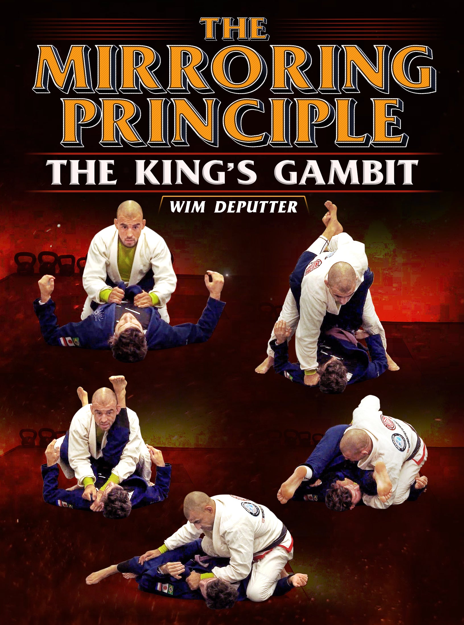 The Mirroring Principle: The Kings Gambit by Wim Deputter – BJJ Fanatics