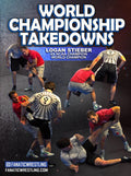 World Championship Takedowns by Logan Stieber