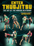 Enter Thugjitsu by Yves Edwards - BJJ Fanatics