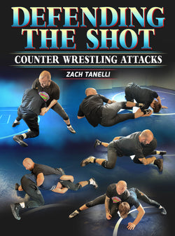 Defending The Shot by Zach Tanelli - BJJ Fanatics